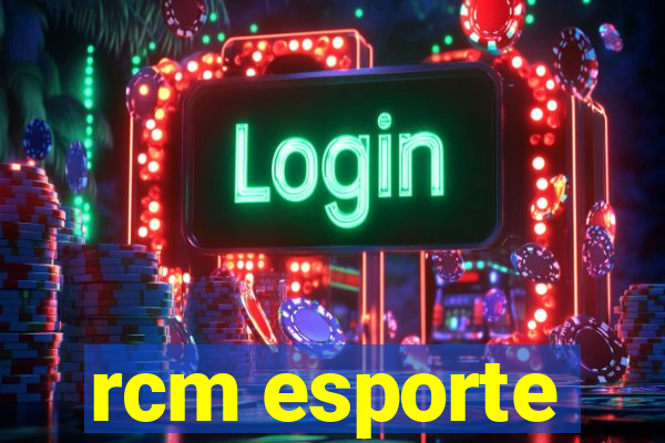 rcm esporte